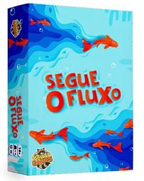 Segue o Fluxo